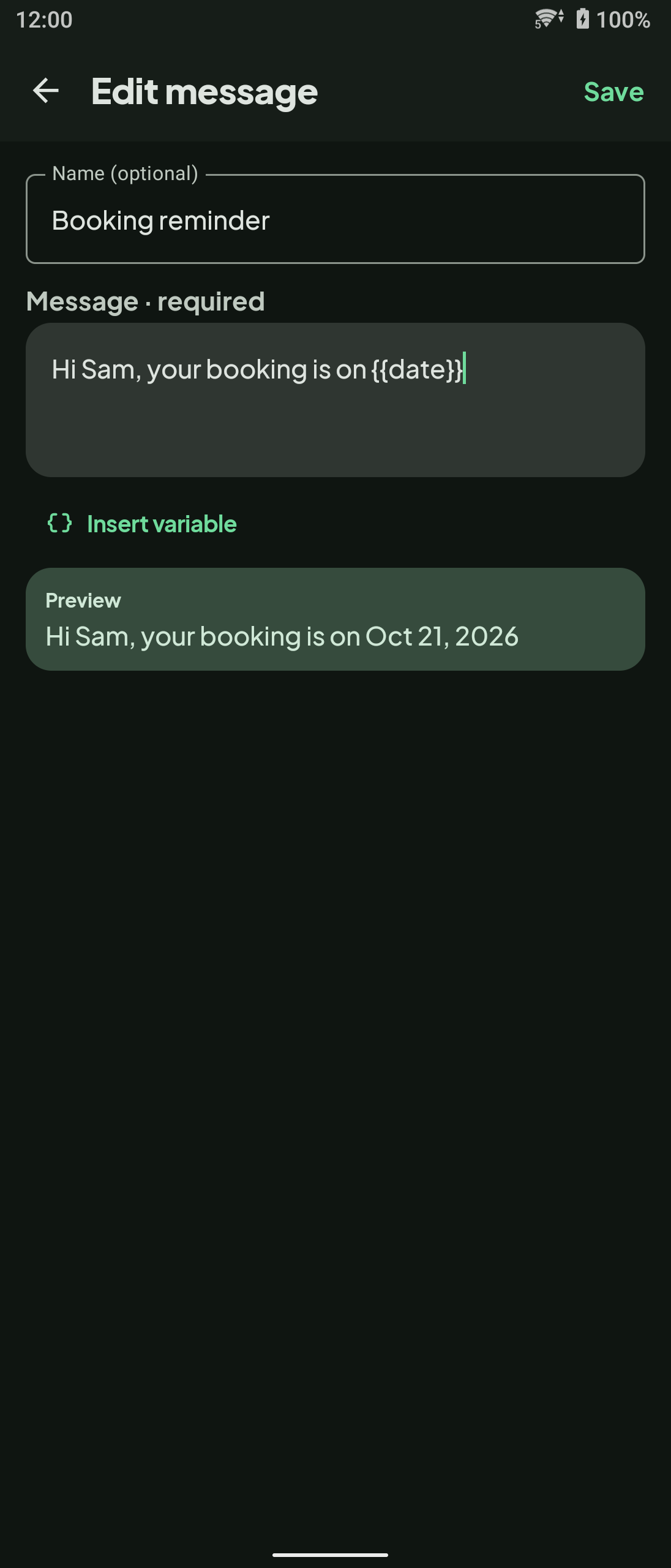 ClickPing Edit message screen with the text Hi Sam, your booking is on {{date}} and a preview showing the date filled in