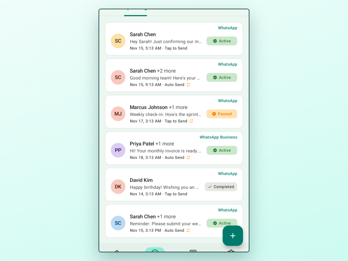 PlannedPing Schedules screen listing message cards with WhatsApp labels, send times, Auto Send or Tap to Send modes, orange repeat icons on recurring entries, Active or Paused badges, and bottom navigation on Home, Schedules, Templates, and Settings