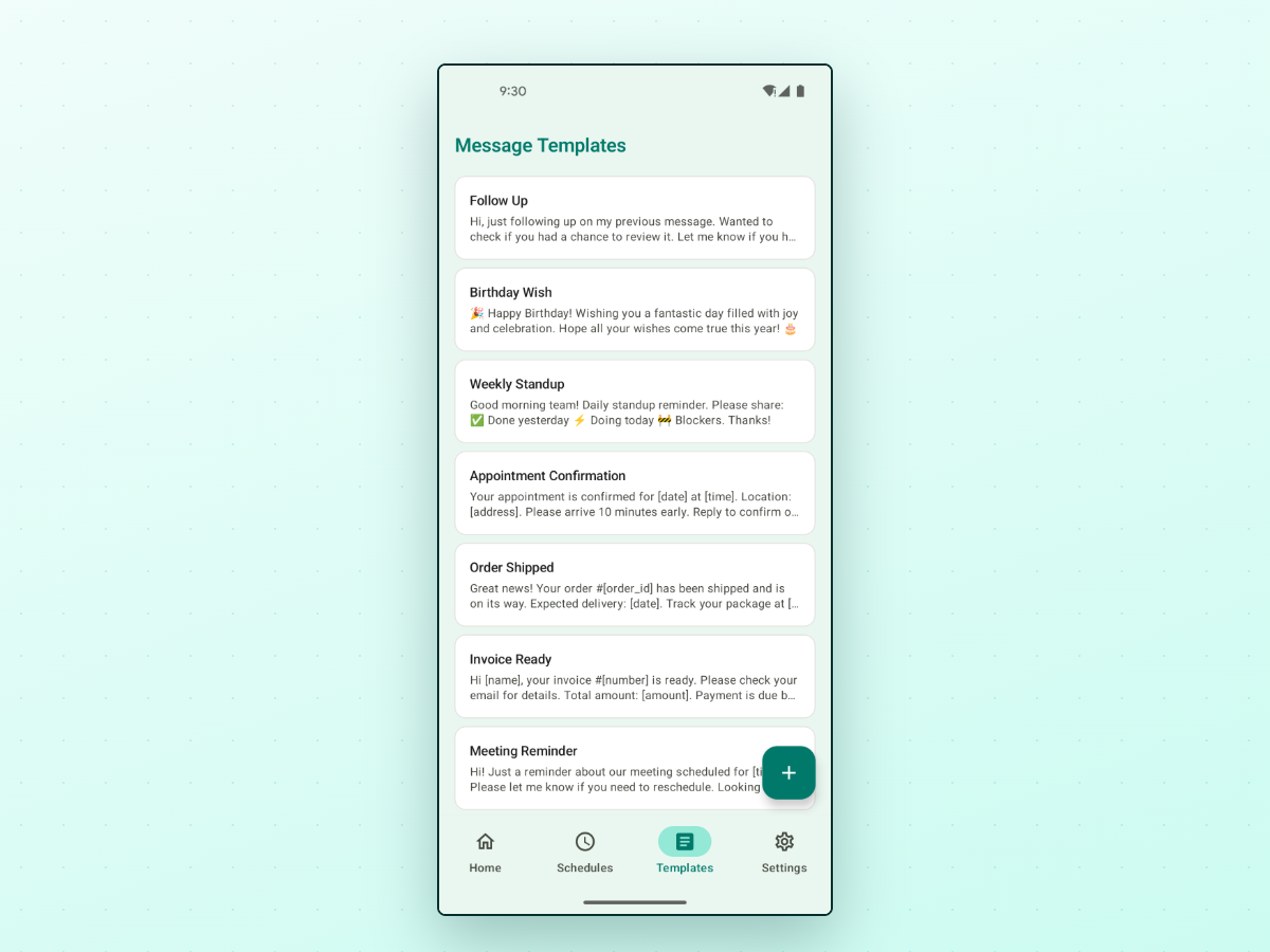 PlannedPing's Message Templates screen listing ready-made templates: Follow Up, Birthday Wish, Weekly Standup, Appointment Confirmation, Order Shipped, and Invoice Ready