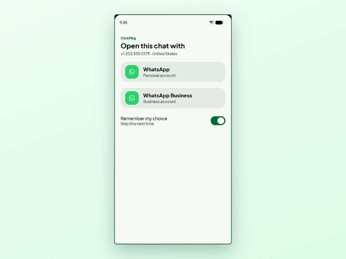ClickPing screen titled Open this chat with showing +1 202 555 0179 · United States and buttons for WhatsApp Personal account and WhatsApp Business account, with Remember my choice enabled